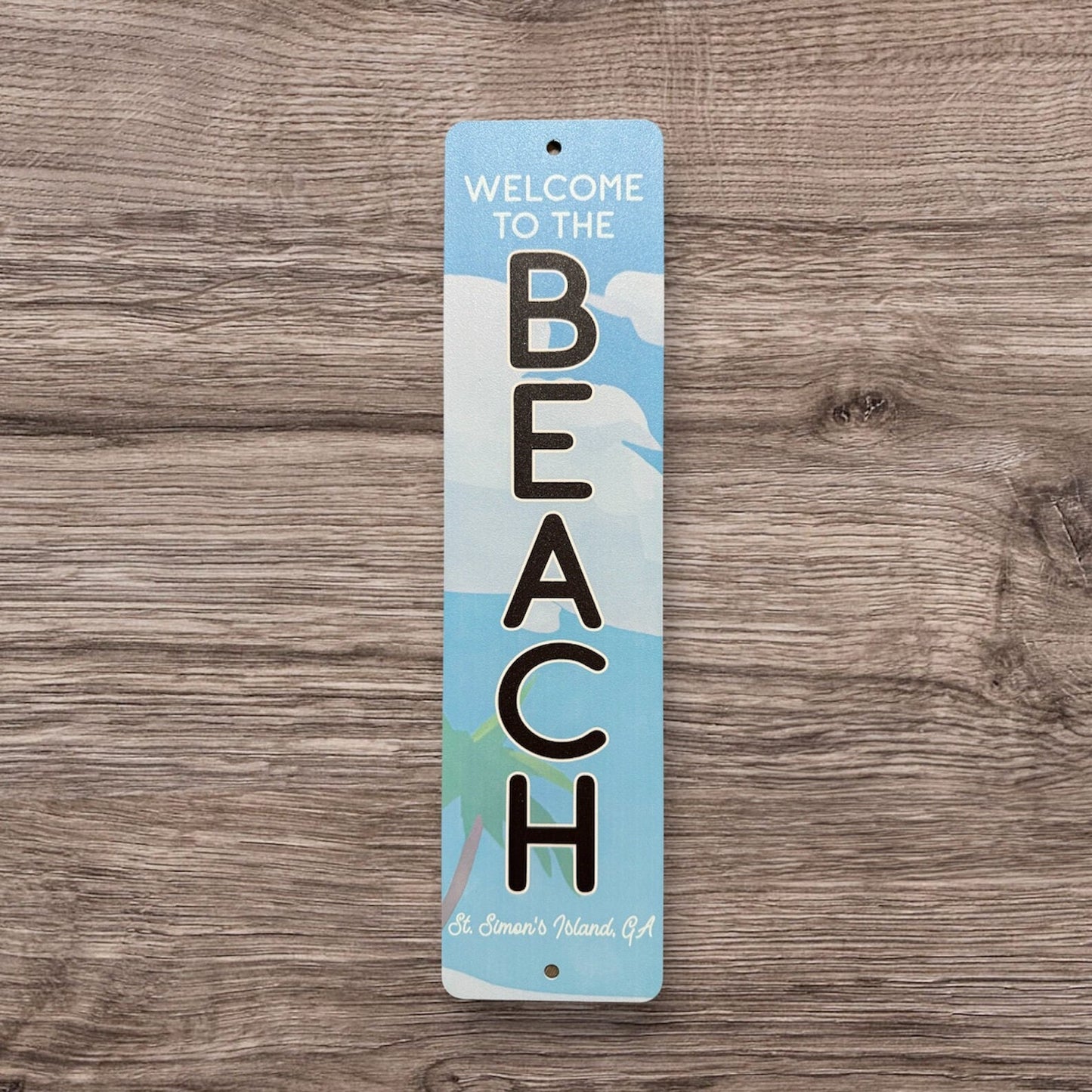 Custom Printed Welcome to the Beach Sign, Custom Metal Powder Coated & Printed Name Sign
