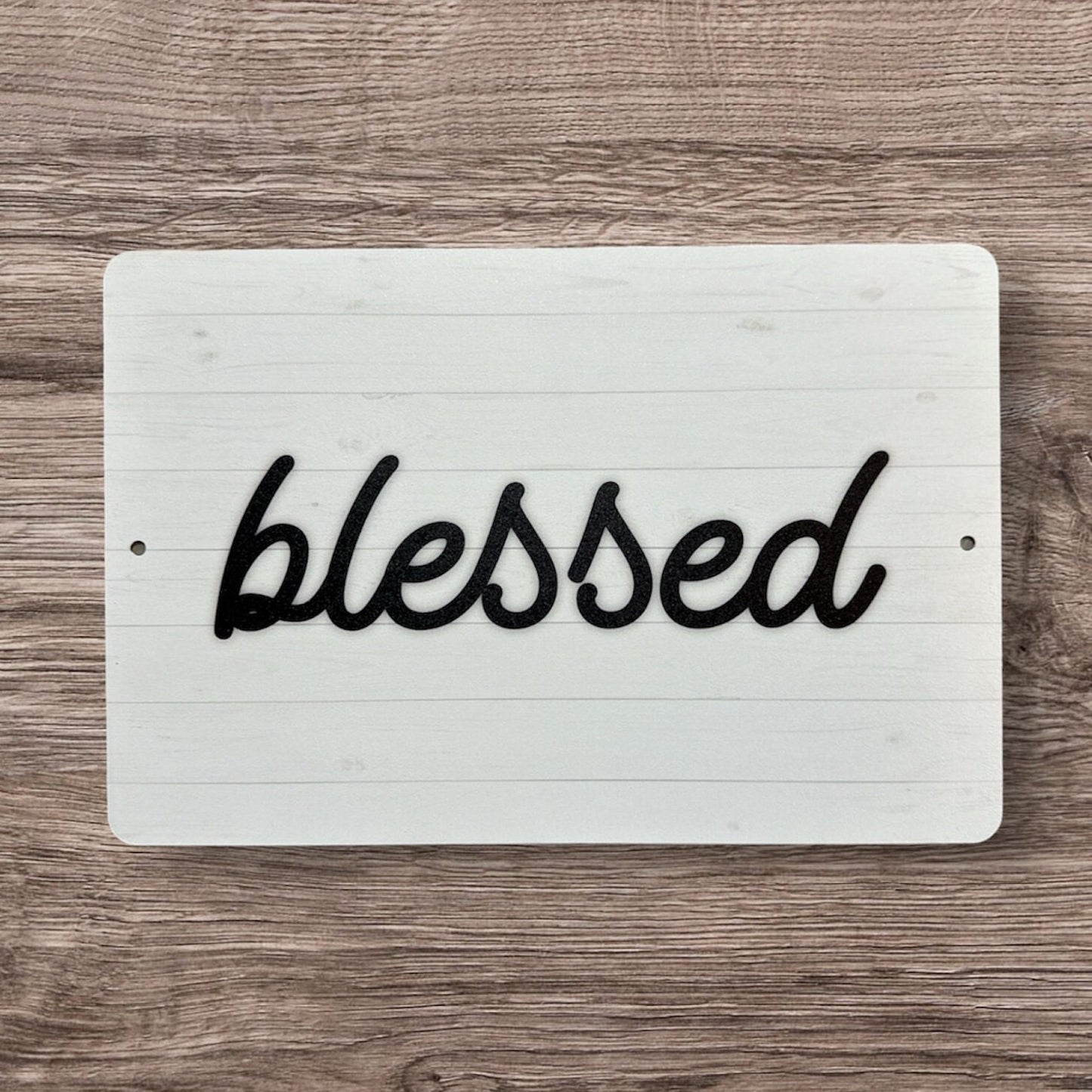 Blessed Word Sign, Custom Metal Powder Coated & Printed Sign