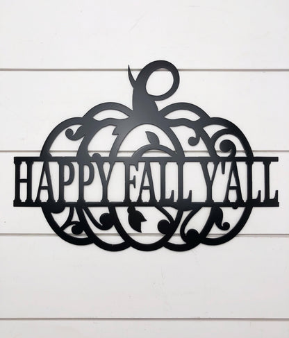 Happy Fall Yall Pumpkin Metal Sign, Fall Door Hanger, Fall Wreath, Fall Decor, Metal Signs, Home Decor, Gift Ideas, Holiday