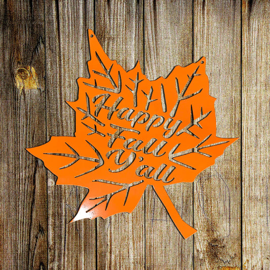 Happy Fall Yall Leaf Metal Sign/Door Hanger, Fall Sign, Metal Art, Door Hanger, Fall Decor, Home Decor, Fall
