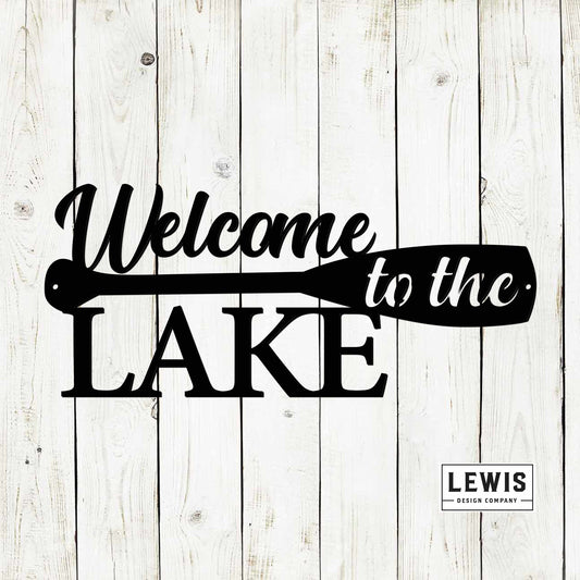 Welcome to the Lake Metal Powder Coated Sign, Lake house, Boat, Kayak, Canoe, Porch, Wall decor, Outdoor patio